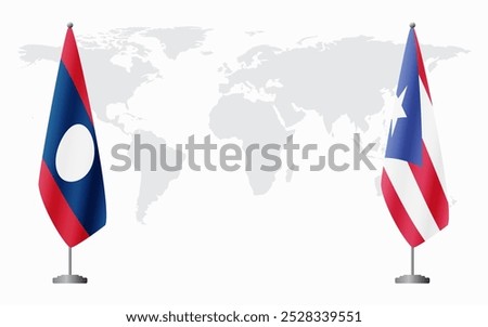 Laos and Puerto Rico flags for official meeting against background of world map.