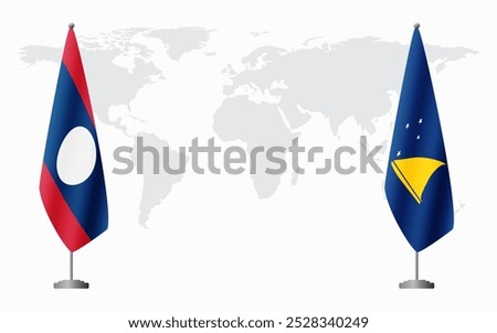 Laos and Tokelau flags for official meeting against background of world map.