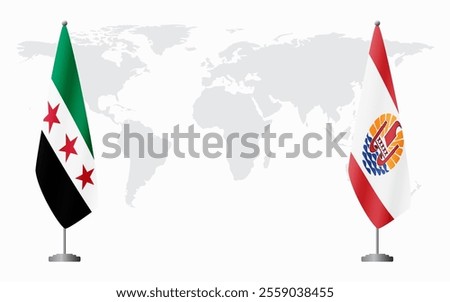 Syrian Revolution and French Polynesia flags for official meeting against background of world map.