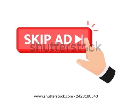 Hand pressing a Skip Ad button, commonly seen on video platforms