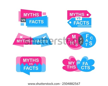 Colorful set of six logos showing the concept of myths versus facts, separating truth from lies