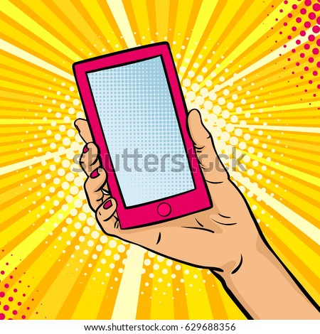 Pop art background with female hand holding a smart phone with empty screen for your offer . Vector colorful hand drawn illustration in retro comic style.