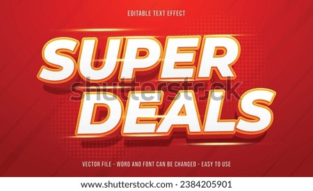 Editable text effect super deals, marketing text style suitable for business brand