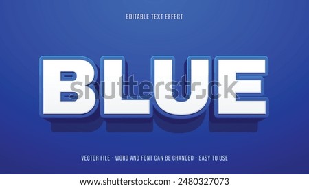 	
Blue editable text effect, bold text style