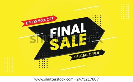 Capture attention with our striking Final Sale Banner featuring a bold yellow background contrasted with sleek black accents. Perfect for highlighting last-chance offers and end-of-season discounts,