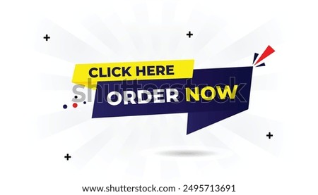 Order now click here banner template design with white background, dark blue and light blue gradient, yellow shapes, and vector art perfect for high  conversion calls to action click, now, order