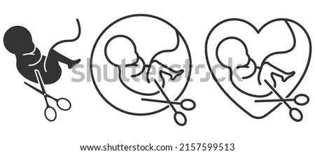 Embryo with scissors.  Abortion sign.  Stop Abortion Campaign. Vector illustration. Eps 10.