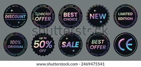 Set of color neon stickers, label with holographic effect. Isolated Shiny rainbow emblems Limited Edition, New, 50% off, Best Choice, offer, Sale, 100% original, CE. Vector illustration EPS10

