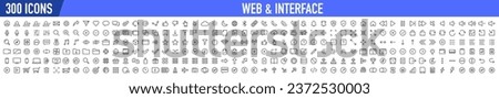 Set of 300 Interface ui, ux web icons in line style. User, profile, message, mobile app, document file, social media, button, home, chat, arrow, collection. Vector illustration.