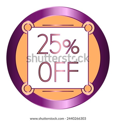 25% off written on a note attached to an orange and purple metallic disc.