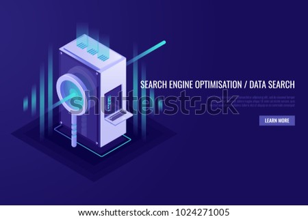 Concept of search engine optimisation and data search. Magnifying glass with server rack. Vector illustration in Isometric style