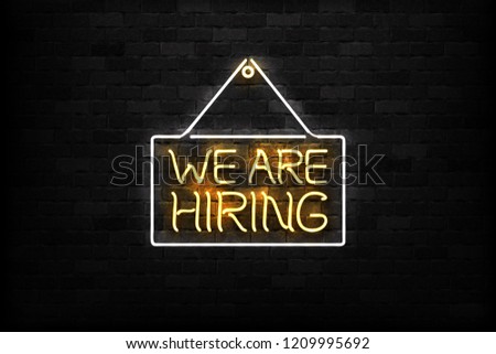 Vector realistic isolated neon sign of We Are Hiring logo for decoration and covering on the wall background. Concept of Join us and cv.
