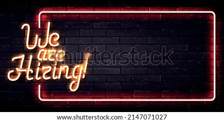 Vector realistic isolated neon sign of We Are Hiring frame on the wall background.