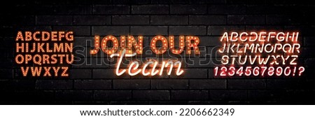 Vector realistic isolated neon marquee sign of Join Our Team text with easy to change color alphabet font on the wall background.