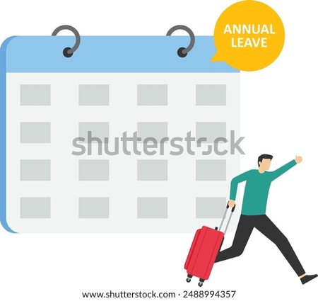 Annual leave concept, day off or vacation to rest and relax from hard work, time reminder, happy businessman walking with luggage from calendar with notes on annual leave.