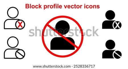 Blocked user flat icon sign. Block profile vector icons set.
