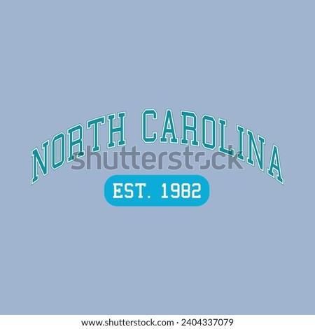 West coast north Carolina slogan print state Vintage retro varsity with college emblem for graphic tee t shirt or sweatshirt