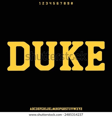 duke typeset, the futuristic modern college combined with varsity style font