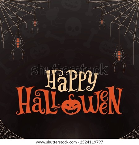 Happy Halloween post design, poster, banner design, Celebration, decoration, horror, illustration, greeting, halloween, invitation, letters, lettering, happy, card, social media, background, design.
