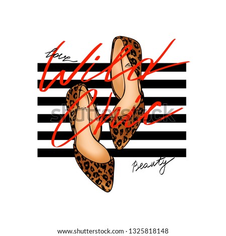 Typography slogan with high heel shoe illustration