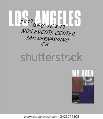 Los angeles and my area t-shirt graphic design vector illustration 