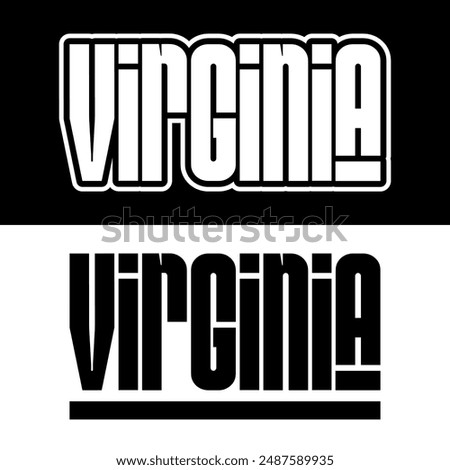 Virginia text effect vector. Editable college t-shirt design printable text effect vector. Black and white text effect vector.	