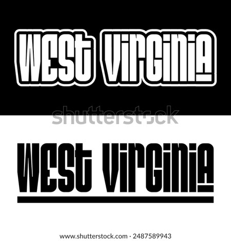 West Virginia text effect vector. Editable college t-shirt design printable text effect vector. Black and white text effect vector.	