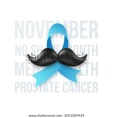 November Prostate cancer awareness. Blue ribbon with black mustache and lettering: November no shave month, menth health prostate cancer.