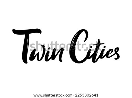 Twin Cities MN Lettering. Handwritten city name. Vector design template.