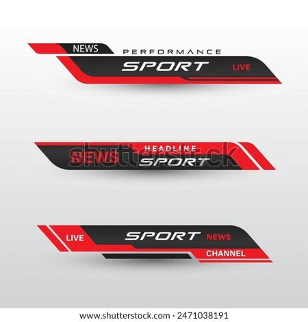 Set banners and lower thirds for banner Bars. Sport News. Streaming Video.