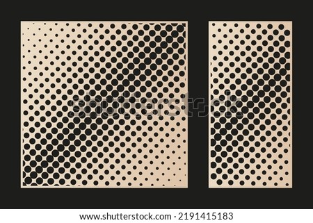 Laser cut panels. Vector design with abstract geometric pattern, halftone dots, circles, diagonal gradient transition. Elegant template for cnc cutting of wood, metal, plastic. Aspect ratio 1:1, 1:2