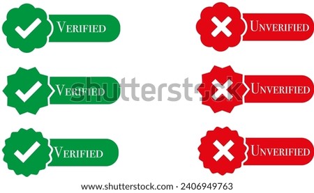 Verified and Unverified icons.Verified badge profile and unverified badge profile.Verified and unverified sign button in green and red color vector illustration.
