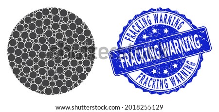 Fracking Warning grunge round seal and vector fractal mosaic filled circle. Blue stamp includes Fracking Warning tag inside round shape. Vector mosaic is organized from repeating filled circle icons.