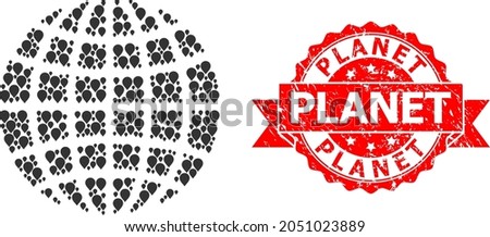 Pinpoint mosaic globe and grunge ribbon seal. Red stamp seal contains Planet text inside ribbon. Abstract globe is composed with randomized pointer symbols. Abstract plan.