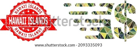 Lowpoly triangulated dollar military camouflage icon illustration, and Hawaii Islands unclean seal. Red stamp seal contains Hawaii Islands text inside ribbon.