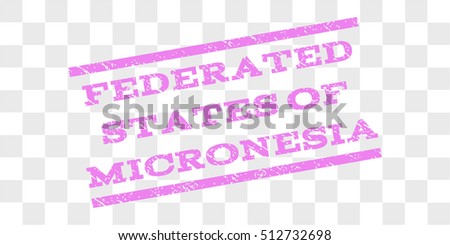 Federated States Of Micronesia watermark stamp. Text caption between parallel lines with grunge design style. Rubber seal stamp with dust texture.