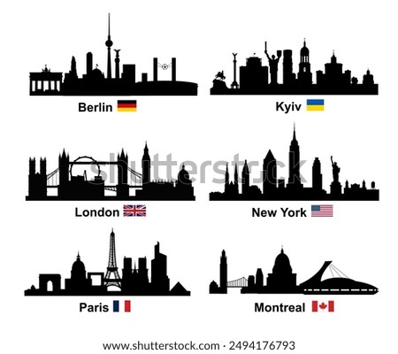 Skyline silhouettes of cities the world with flags (Berlin, Kyiv, London, New York, Paris, Montreal). Vector illustration