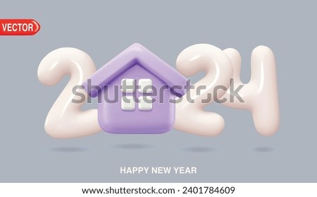 3d house with realistic number  2024. New Year white color 3d rendering number. Investments, plans, savings. Mortgage rates. Real estate concept for home purchase.
