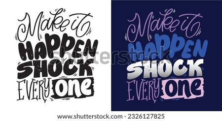 Cute hand drawn doodle lettering . T-shirt design, mug print, tee design, lettering art.