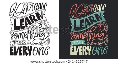 Cute hand drawn doodle lettering postcard. T-shirt design, fashion art letetring. 100% vector file
