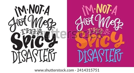 Cute hand drawn doodle lettering postcard. T-shirt design, fashion art letetring. 100% vector file
