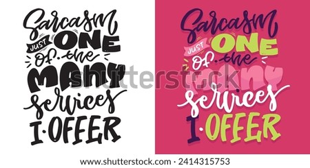 Cute hand drawn doodle lettering postcard. T-shirt design, fashion art letetring. 100% vector file
