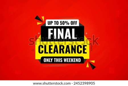 Final clearance special sale banner template design, Special offer sale tag, sale offer banner. Sale discount promotion template for marketing, vector editable illustration.