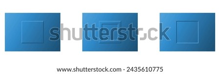 Set of Three Realistic 3D Blue Colour Rectangle Frame Isolated on White Background. Outer and Inner Emboss Rectangle Shape Design on Blue colour. Abstract Vector 3D Shape Design Like Switchboard.