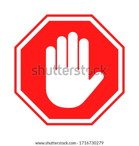 Stop sign. Red forbidding sign with human hand in octagon shape. Stop hand gesture, do not enter, dangerous. Vector