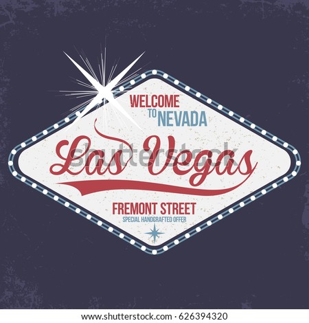 Las Vegas. Welcome to Nevada, stamp with grunge. Vintage typography, t-shirt graphics, poster, banner, textile, apparel. Vector