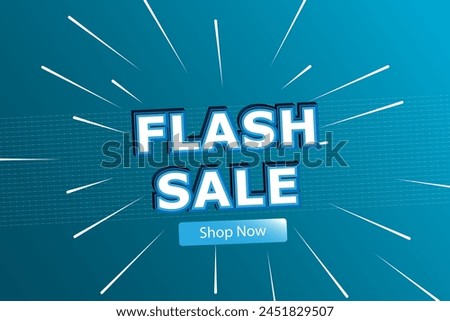 Flash Sale Madness: Hurry, Shop Now for Unbeatable Deals and Discounts! Limited time offer. Best banner design for social media and corporate companies. EPS File.