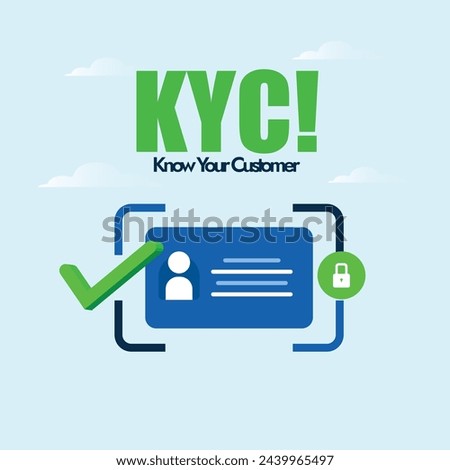 KYC. Know your Customer awareness banner with customer identification symbol, icon with check mark sign in green colour. KYC vector icon and importance banner to ensure customer, client safety. 