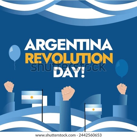 25th May, Argentina Revolution Day. Argentina flag colour theme banner or post for celebration with fists balloons and modern retro shapes. Argentina Celebration modern and decent social media post