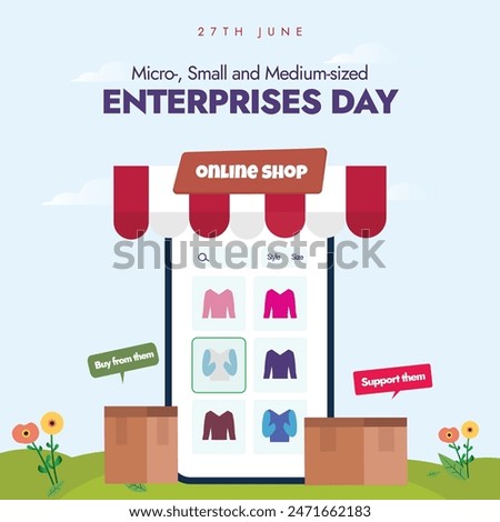 Micro, Small and Medium sized enterprises day. 27th June MSME day banner with an online business concept with a smartphone screen. Supporting and helping small  businesses for sustainable growth.